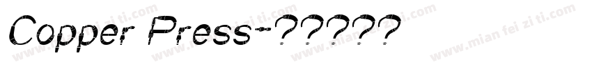 Copper Press字体转换